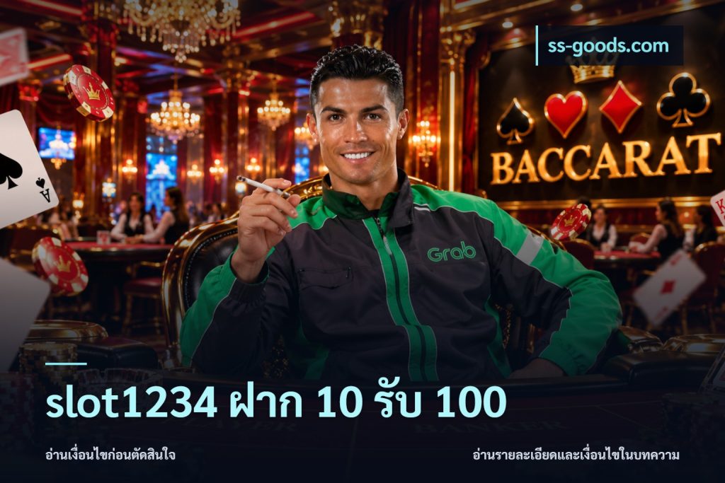 slot1234 ฝาก 10 รับ 100